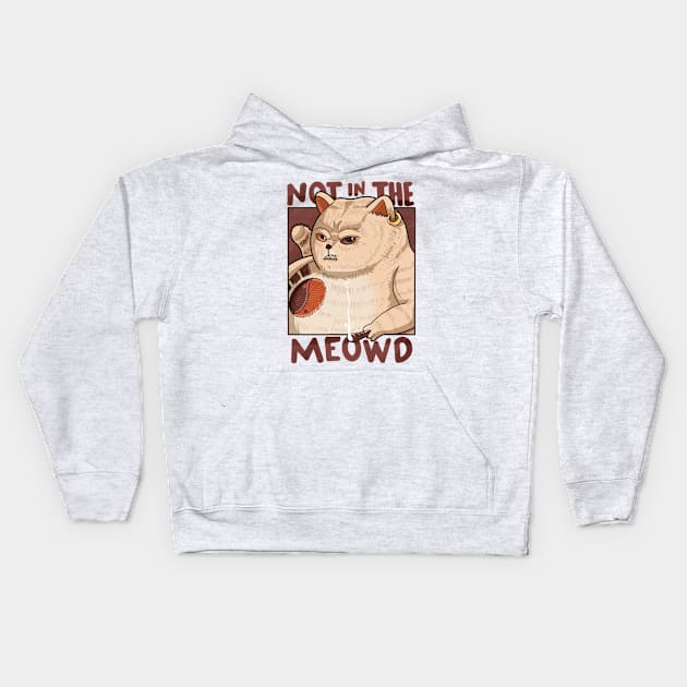 Not in the meowd Kids Hoodie by dudelinart